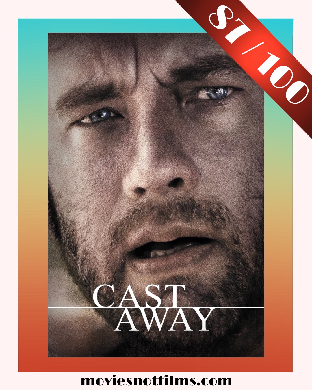 Cast Away Poster 87 / 100